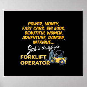 Life of a Forklift Operator Poster