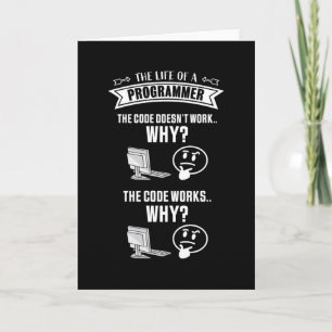 Life of a Programmer - Code doesnt work Card