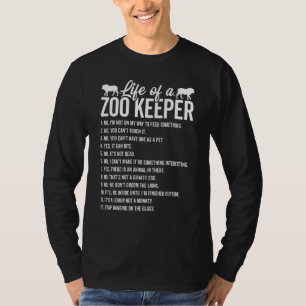 Life Of A Zoo Keeper Animal Lover Zoologist Animal T-Shirt