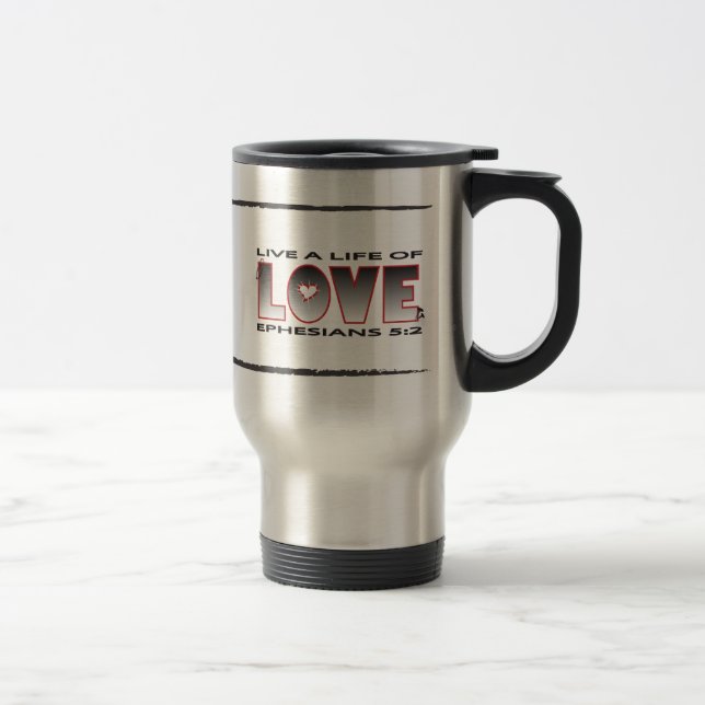 Life of Love Christian travel mug (Right)