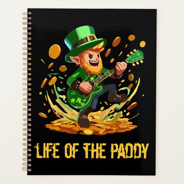 Life of the paddy, St Patrick's day Planner (Front)