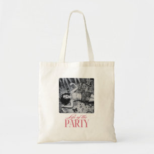 Life of the Party Design   Bridesmaids Party Tote Bag