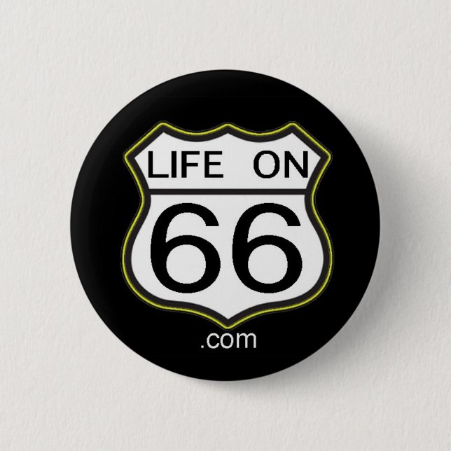 Life On 66 Button (Front)