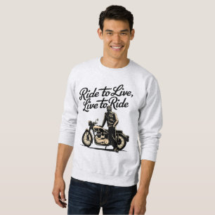 Life on motorcycles: The spirit of motorbikes Sweatshirt