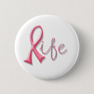 Life Pink Ribbon 6 Cm Round Badge