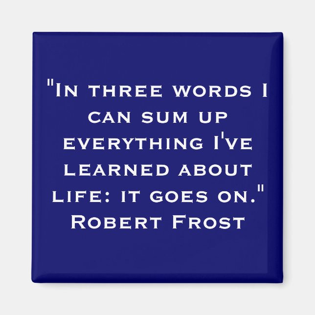 Life Quote Magnet (Front)