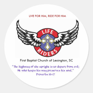 Life Riders wings logo3, LIVE FOR HIM, RIDE FOR... Classic Round Sticker