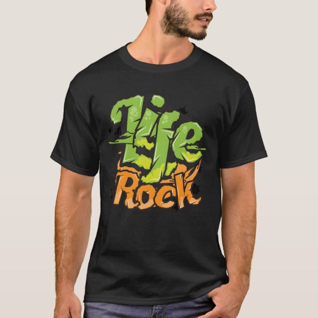 Life Rock tet art Graffiti grunge style design gif T-Shirt (Front)