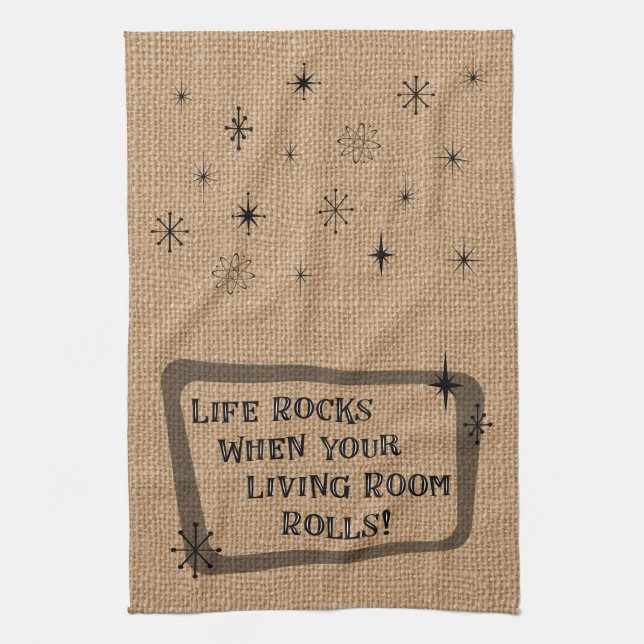 Life Rocks When Your Living Room Rolls, RV Fun Tea Towel (Vertical)