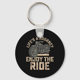 Life’s A Journey Enjoy The Ride Funny Motorcycle B Key Ring