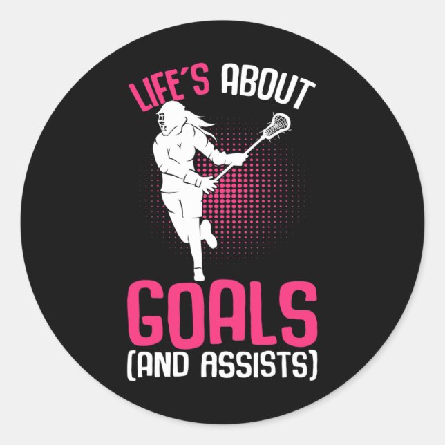 Life´s About Goals Lacrosse Player Youth Girls Kid Classic Round Sticker (Front)