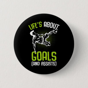 Life´s About Goals Soccer Player Boys Kids Youth 6 Cm Round Badge