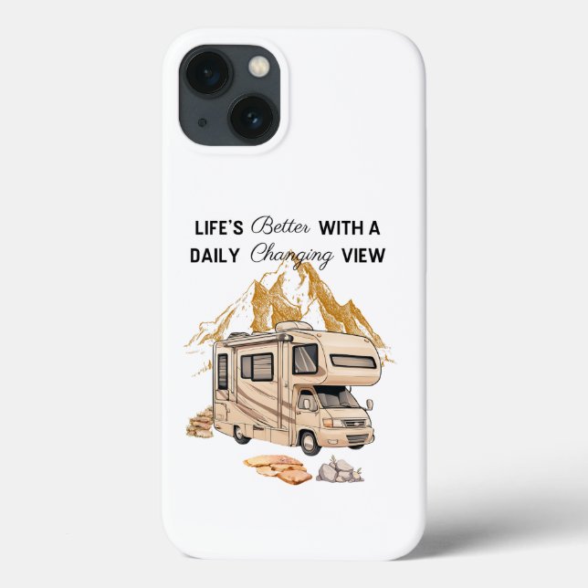 Life’s Better With A Daily Changing View  Case-Mate iPhone Case (Back)