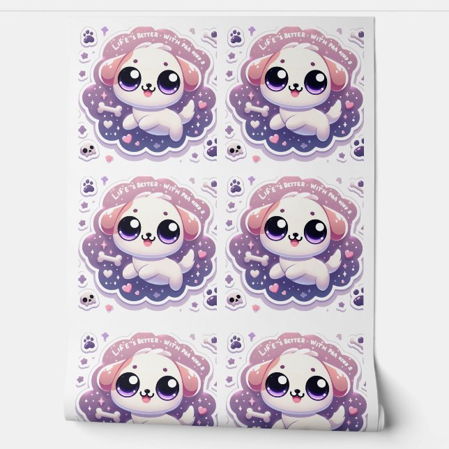 Life’s Better with Paw Kawaii Puppy Pet Lover Wallpaper (Unrolling)