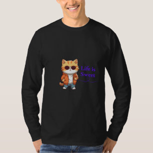 Life’s Sweet – Cute Cool Cat Design for Animal Lov T-Shirt