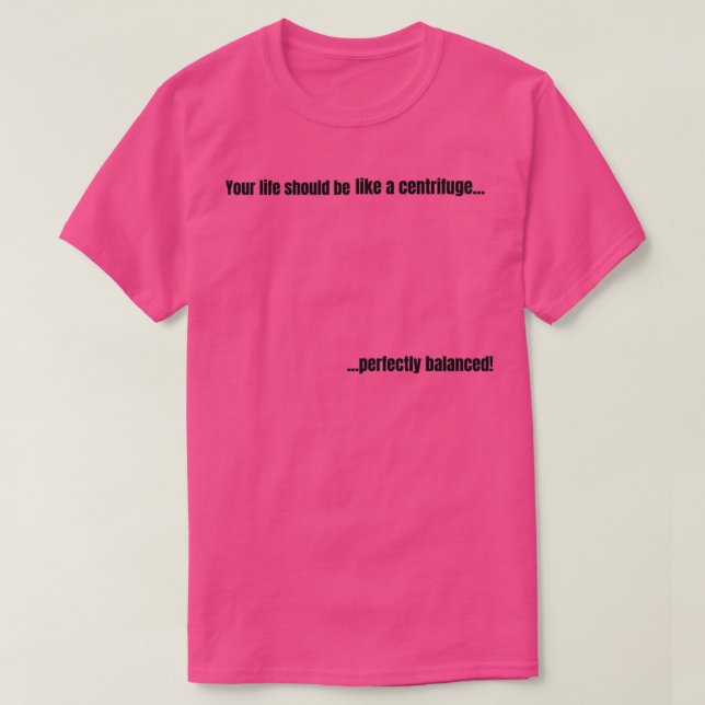 Life science balance T-Shirt (Design Front)