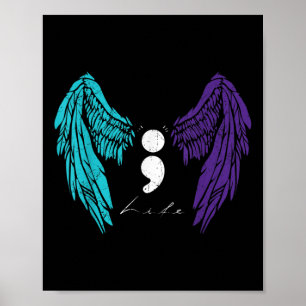 Life Semicolon & Angel Wing Suicide Prevention Poster