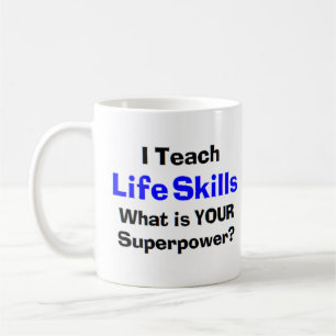 life skills teach coffee mug