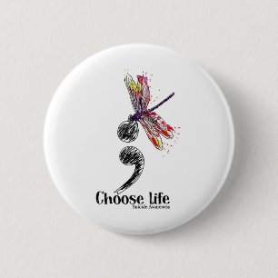 Life Suicide Awareness Colourful Dragonfly 6 Cm Round Badge