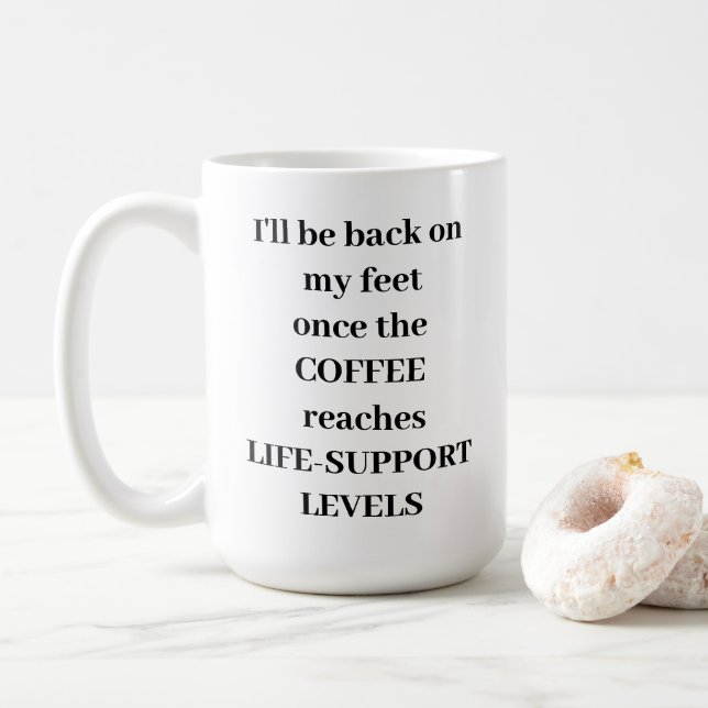 LIFE-SUPPORT LEVELS Mug (With Donut)