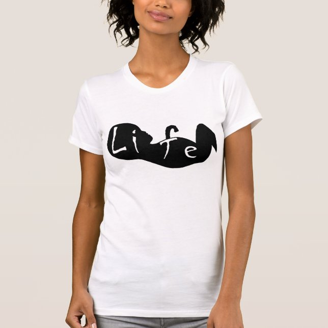 Life T-Shirt (Front)