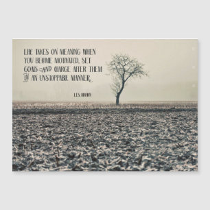 Life Takes On Meaning