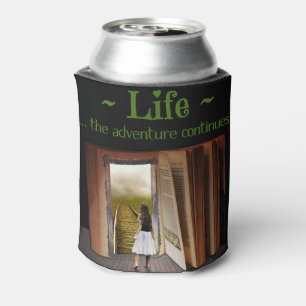 Life, the adventure continues can cooler