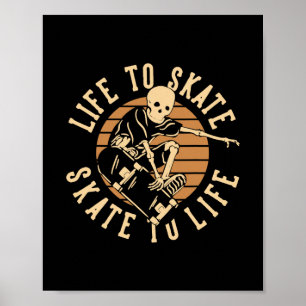 Life To Skate Poster