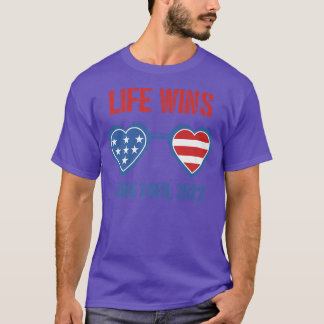 Life Wins June 24 2022 American Flag Sunglasses Pr T-Shirt