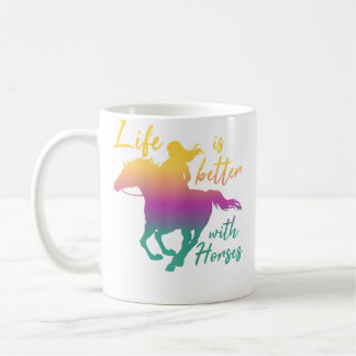 Life With Horses Women Horseback Riding Horse Owne Coffee Mug