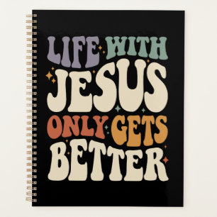 Life With Jesus - Inspirational Christian Quote Planner