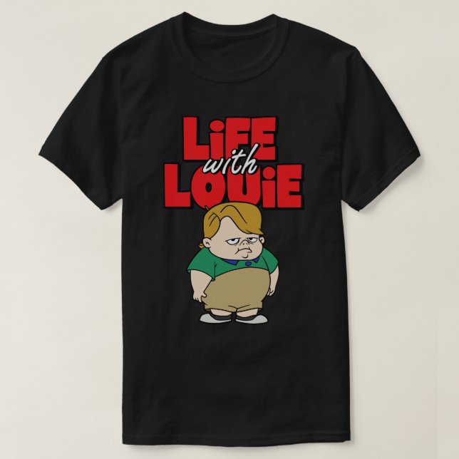 Life With Louie T-Shirt (Design Front)
