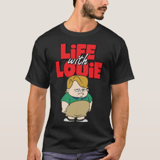 Life With Louie T-Shirt