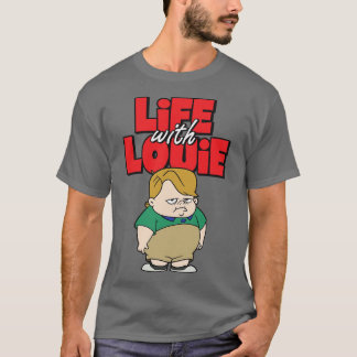 Life With Louie T-Shirt