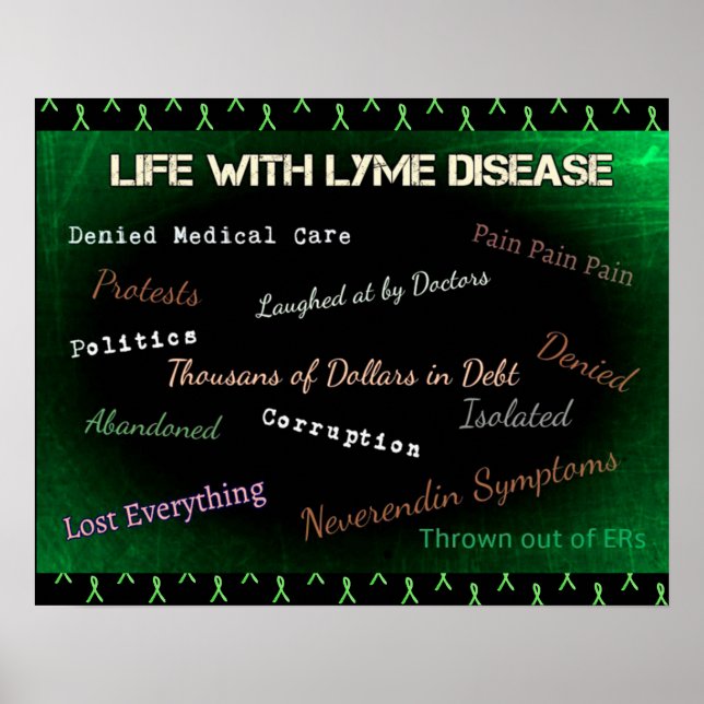 Life with Lyme Disease Poster (Front)
