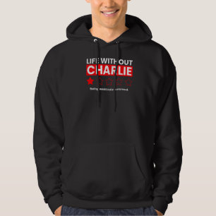 Life Without Charlie Boring Would Not Recommend R Hoodie