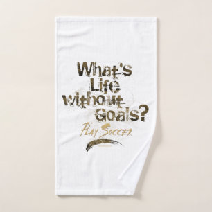 Life Without Goals (Soccer) Bath Towel Set