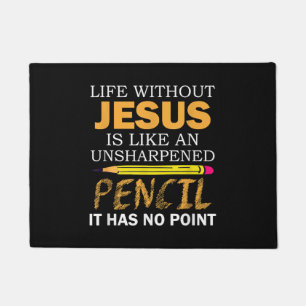 Life Without Jesus Funny Christian Religious Faith Doormat