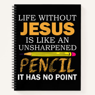 Life Without Jesus Funny Christian Religious Faith Notebook