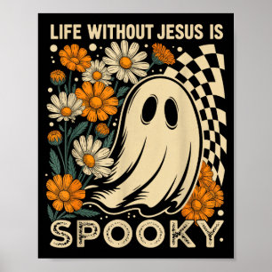 Life Without Jesus Is Soky Floral Christian Hallow Poster