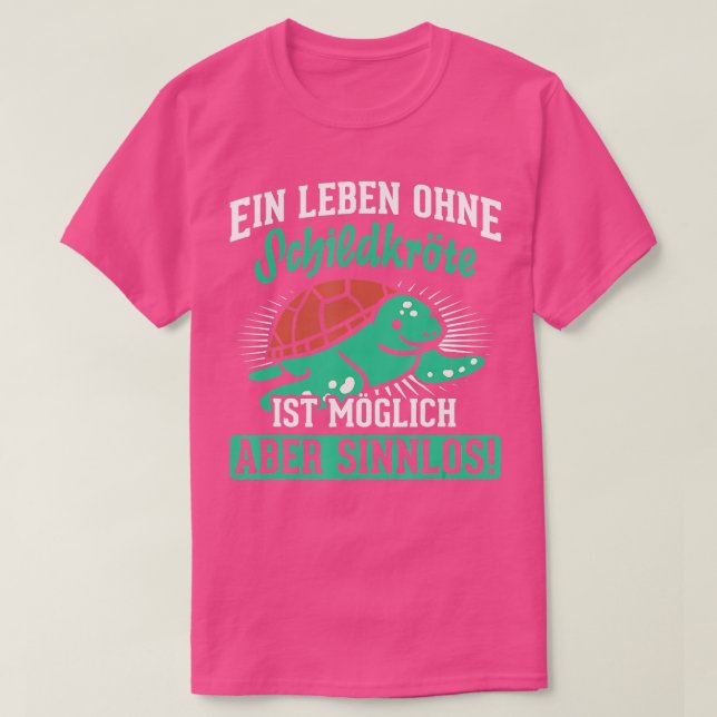 Life Without Turtle Possible But Pointless Turtle  T-Shirt (Design Front)