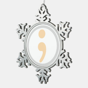 Life Worth Living Semi Colon Christmas Ornament