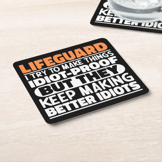 Lifeguard I Try To Make Things Funny Sayings  Square Paper Coaster (Angled)