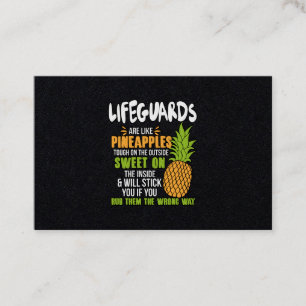 Lifeguards Are Like Pineapples. Business Card