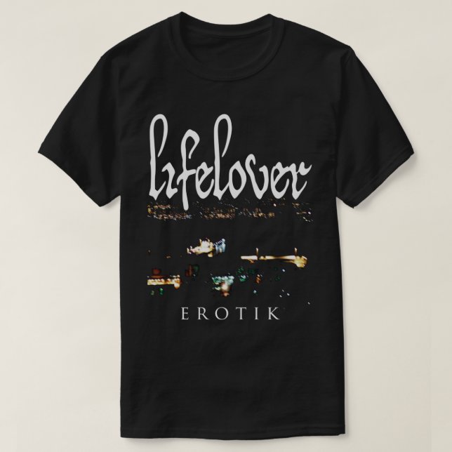 Lifelover - Erotik - depressive rock - post punk C T-Shirt (Design Front)