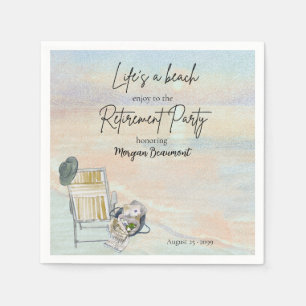 Life's a Beach Chair Retirement Party Napkin
