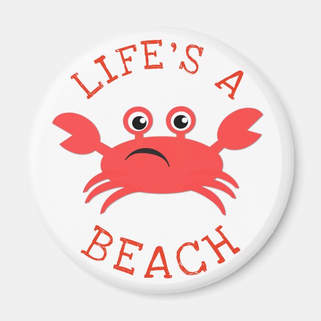 Life's A Beach Magnet (Front)