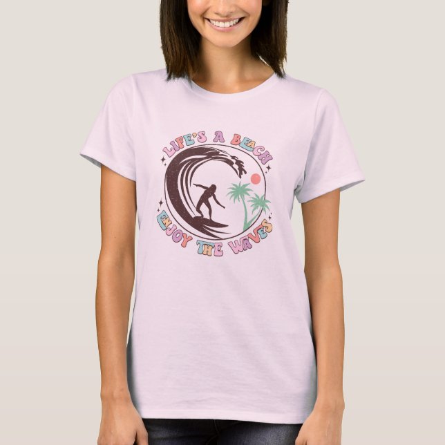 "Life's a Beach T-Shirt (Front)