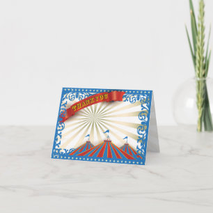 LIFE'S A CIRCUS Thank You Card