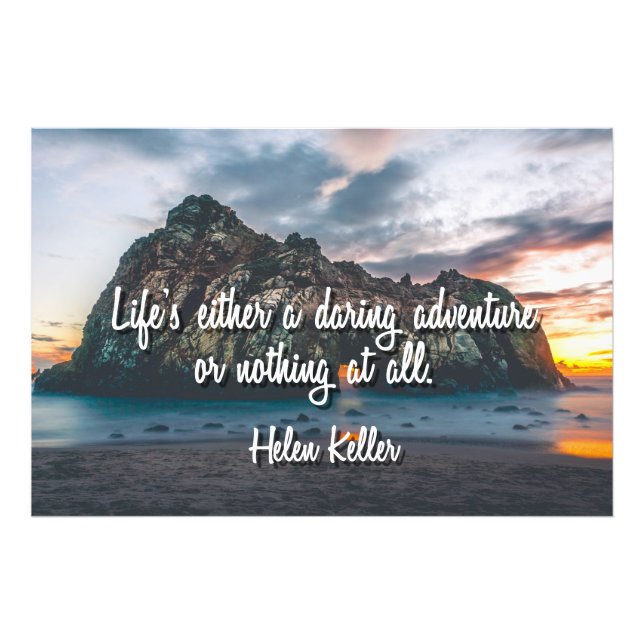 Life's a Daring Adventure Photo Print (Front)